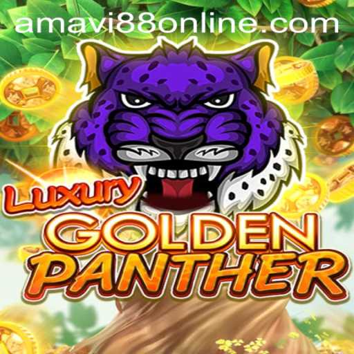 Exploring the World of LUXURYGOLDENPANTHER: A New Era in Gaming with Amavi88